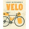 Fabrique de Styles Carnet de voyage à vélo* Papeterie